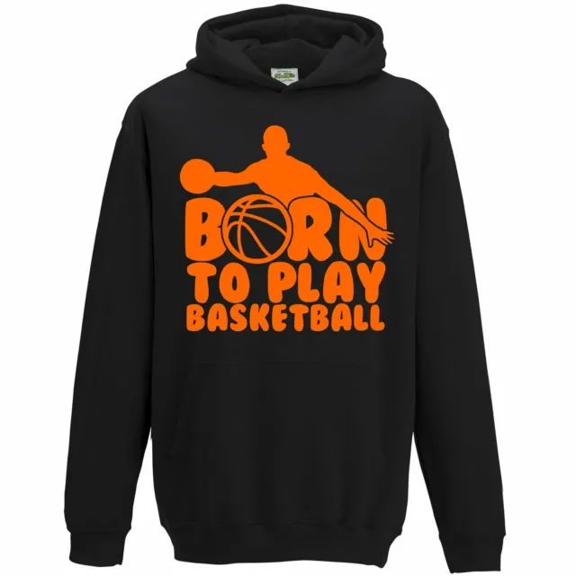 Basketball Player Born To Play Hoodie Basket Ball Kids Hoody Birthday Gift Son