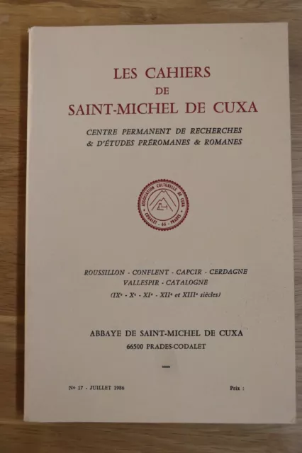 Cahiers de Saint-Michel de Cuxa n°17, juillet 1986