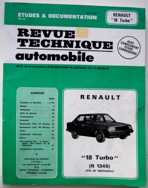 Renault 18 Turbo Revue Technique Automobile R 1345 et R 1355 fin fabrication