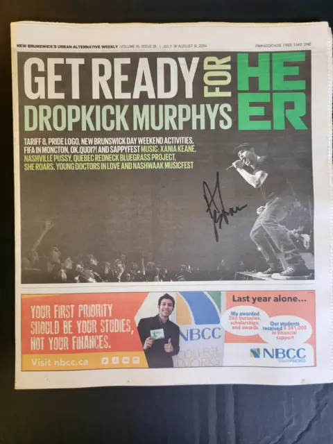 Dropkick murphys signed by Al Barr 2014 NB Canada alternative weekly newspaper