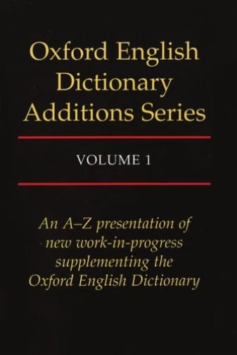 Oxford English Dictionary Additions Vol1 BOOKH NEW
