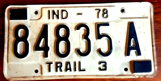 Indiana 1978 Black White Metal Expire License Plate Tag 84835A Trail 3 Trailer