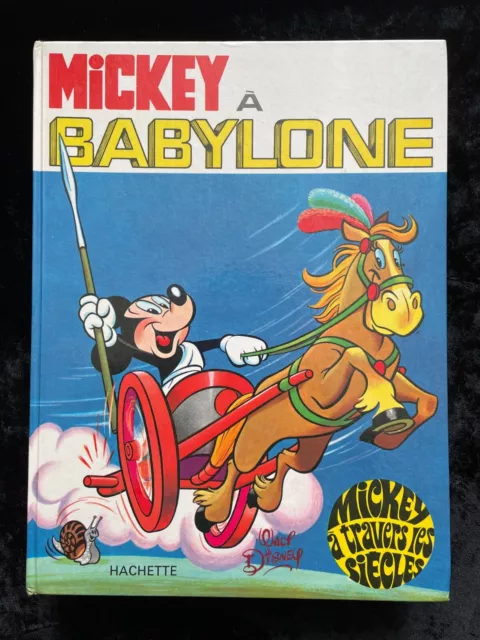 ¤ BD EO Disney - MICKEY A BABYLONE - Hachette EDI Monde - 1970