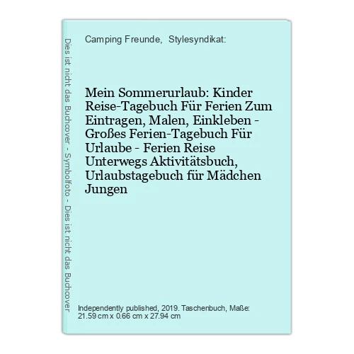 Mein Sommerurlaub: Kinder Reise-Tagebuch Für Ferien Zum Eintragen, Malen, Einkle