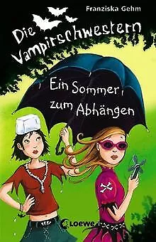 Die Vampirschwestern 09. Ein Sommer zum Abhängen vo... | Buch | Zustand sehr gut