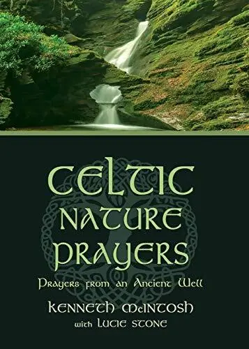 Kenneth McIntosh Celtic Nature Prayers (Poche)
