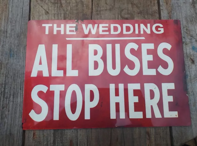 Personalised WEDDING SIGN - BUS STOP SIGN style METAL SIGN - London buses