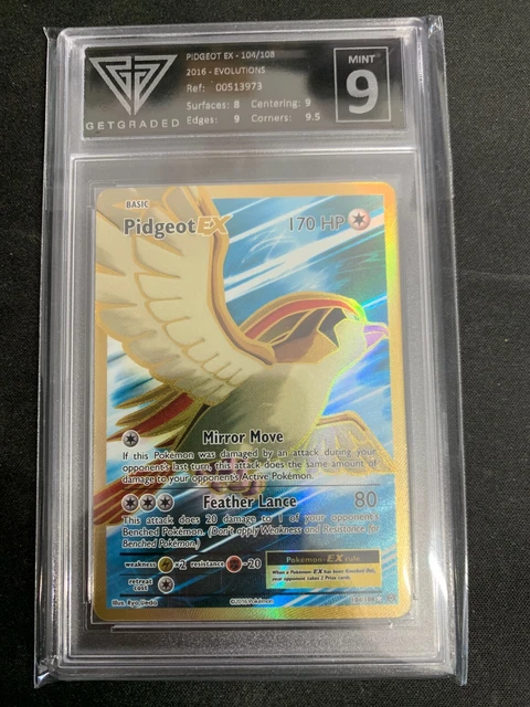 Pokemon Pidgeot EX - GetGraded 9 - 104/108 - Evolutions Grade