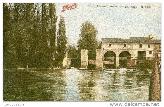 94 CHARENTONNEAU - Le moulin brule (Ed Maggi)
