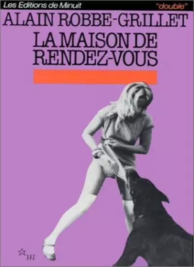 La Maison De Rendez-Vous-Robbe-Grillet