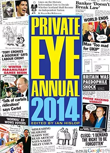 Private Eye Annual 2014 (Annuals) by Ian Hislop Book The Cheap Fast Free Post