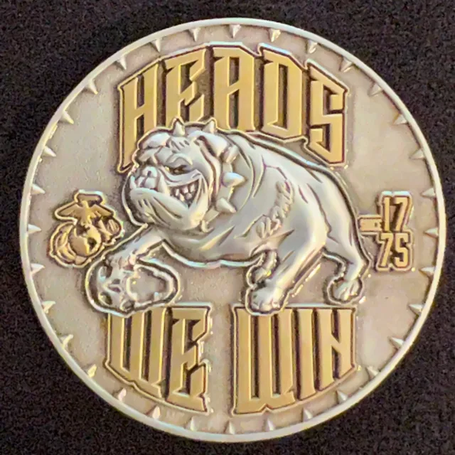 USMC  Heads we Win Tails You Lose Challenge Coin