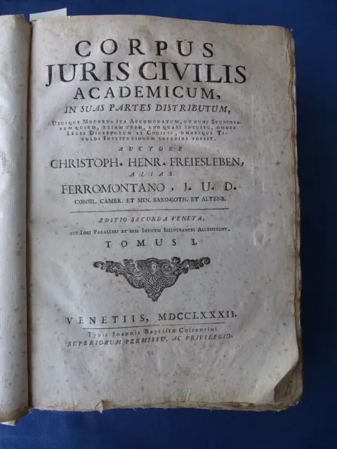 Giurisprudenza-Freiesleben Alias Ferromontano-Corpus Juris Civilis-Venezia 1782