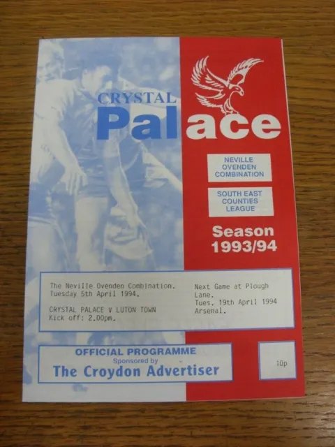 05/04/1994 Crystal Palace Reserves v Luton Town Reserves [At Wimbledon]  (Four P