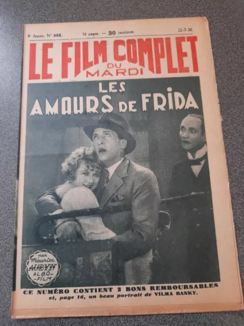 Cinéma  - Le film complet - No 885 de 1930 - Les amours de Frida