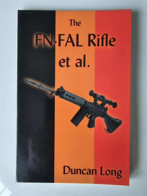 FN-FAL RIFLE ET al. By Duncan Long paperback $16.99 - PicClick