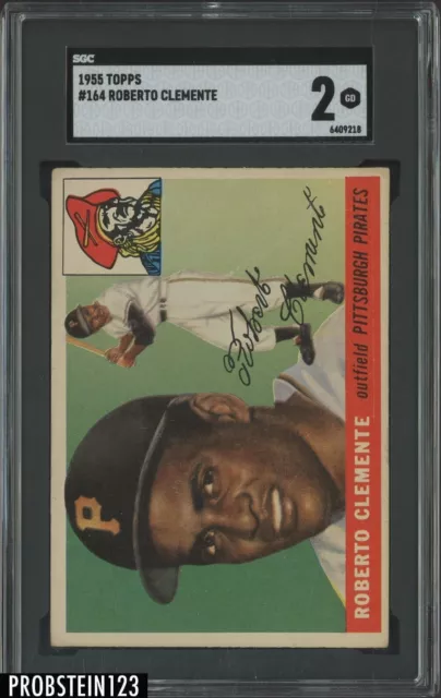 1955 Topps #164 Roberto Clemente Pirates RC Rookie HOF SGC 2 " LOOKS NICER "