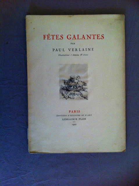 ‎VERLAINE Paul‎ - ‎Fêtes galantes‎ - 1944 - Ex. sur vélin