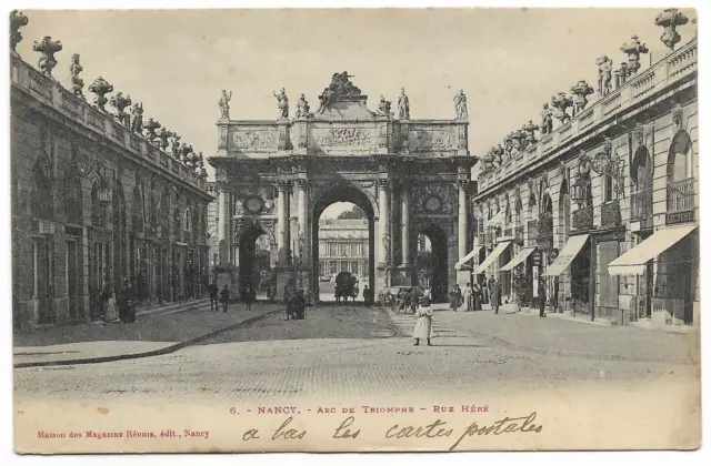 CPA " NANCY - Arc de Triomphe - Rue Héré