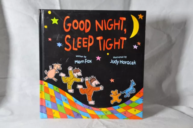 Pre-Owned Good Night, Sleep Tight by Mem Fox Hardback 2012