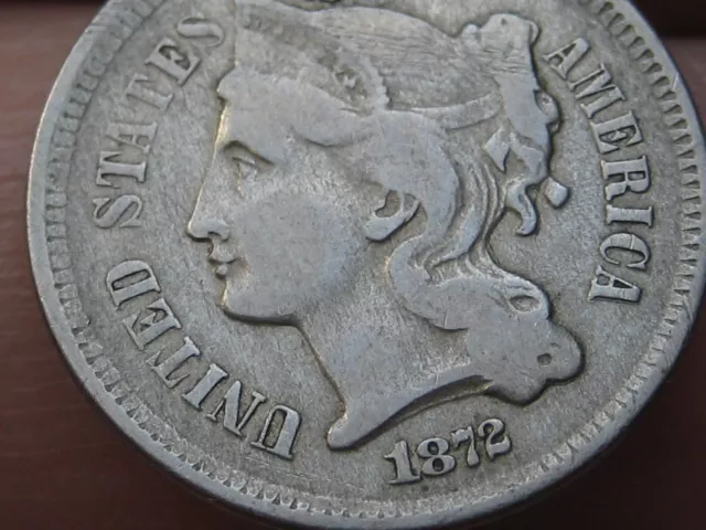 1872 Three 3 Cent Nickel- VF Details