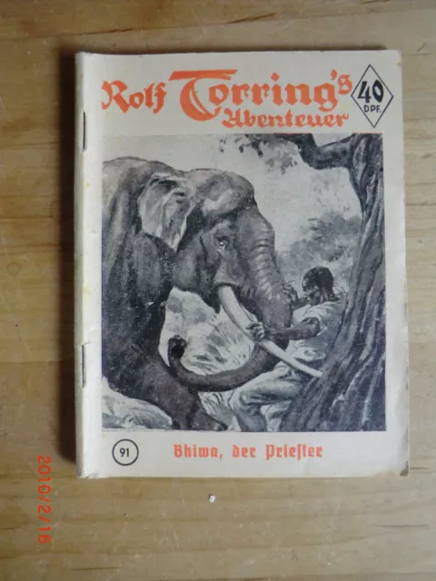 Rolf Torring's Abenteuer Nr. 91 (Z 2 ) mit Eigentümerstempel innen