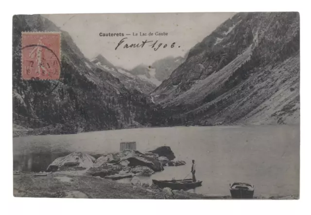 CPA ♦ Cauterets- Le lac de Gaube - 4/8/1906