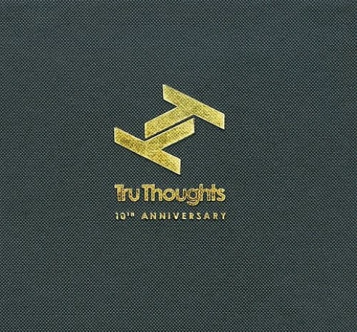 洋楽 Tru Thoughts 10th Anniversary 3CD Ltd. Various Artists - Tru Thoughts 10th Anniversary - Amazon.com