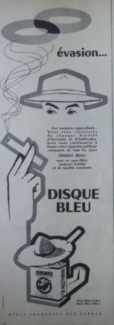 Publicité De Presse 1958 Cigarettes Disque Bleu Évasion - Tabac
