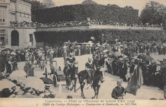Cpa 60 Compiegne Fetes De Jeanne D'arc Couleuvrine Et Bombarde