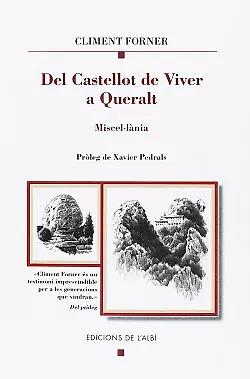 Del Castellot de Viver a Queralt. NUEVO. Envío URGENTE. NARRATIVA (IMOSVER)