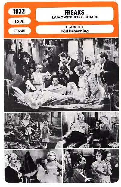 FICHE CINEMA : FREAKS - Tod Browning 1932 La Monstrueuse Parade