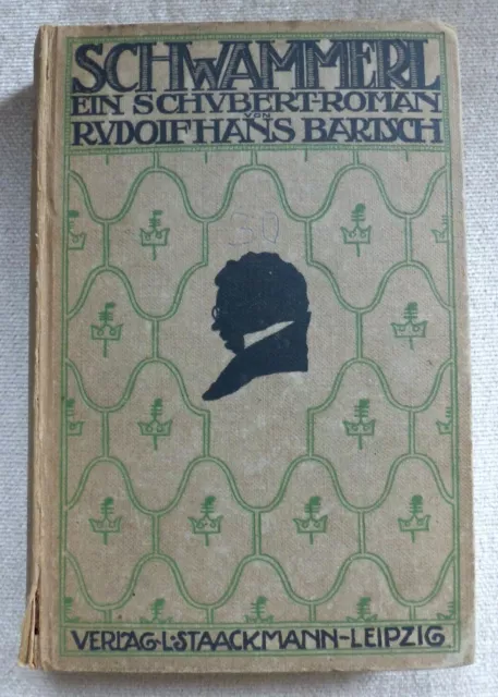 Buch Schwammerl von Rudolf Hans Bartsch 1910