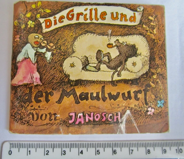 JANOSCH &DIE GRILLE und der Maulwurf JANOSCH &DIE GRILLE und der Maulwurf