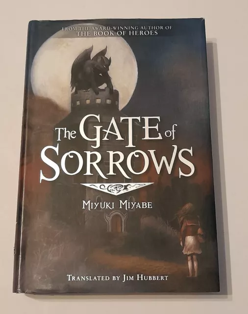 The Gate Of Sorrows Hardback Book By Miyuki Miyabe