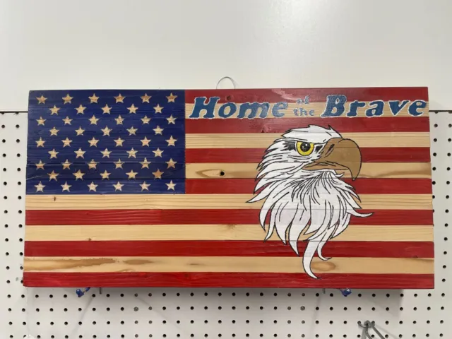 "Home of the Brave" Eagle American Flag Wooden Hanging Sign Hand Made