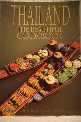 THAILAND THE BEAUTIFUL COOKBOOK By Harpercollins *Excellent Condition*