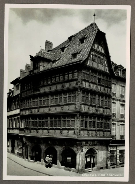 Echtfoto-AK STRASSBURG: HAUS KAMMERZELL, Verlag Heinrich Hoffmann, um 1940