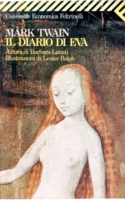 Il diario di Eva  Mark Twain  Feltrinelli Illustrazioni Lester Ralph