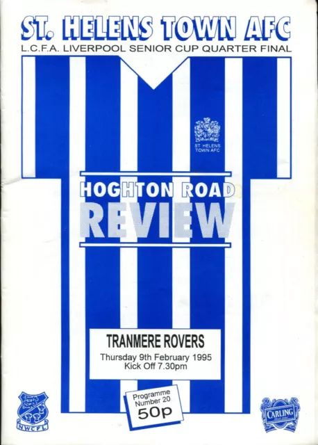 St Helens Town v Tranmere Rovers 09/02/95 Liverpool Senior Cup Quarter Final