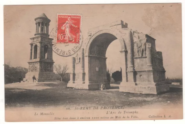 CPA 13 - SAINT-REMY-DE-PROVENCE : ARC DE TRIOMPHE (BOUCHES-du-RHÔNE) ÉCRITE 1909