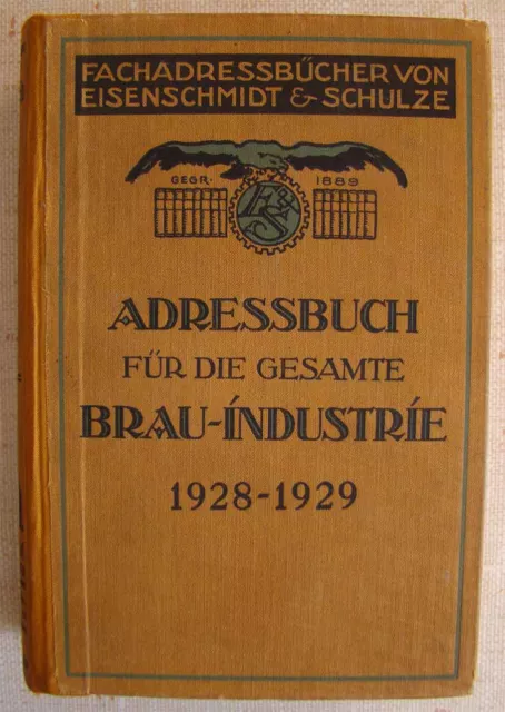 altes Brauerei Adressbuch von 1928/29 , Verlag von Eisenschmidt & Schulze