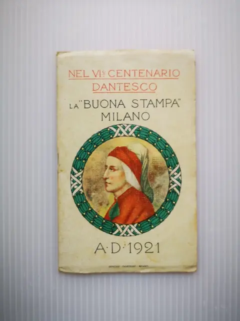 Calendarietto Nel Vi° Centenario Dantesco 1921 Edizione La Buona Stampa Milano
