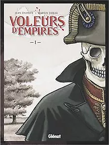 Les Voleurs d'empires, tome 1 | Buch | Zustand sehr gut