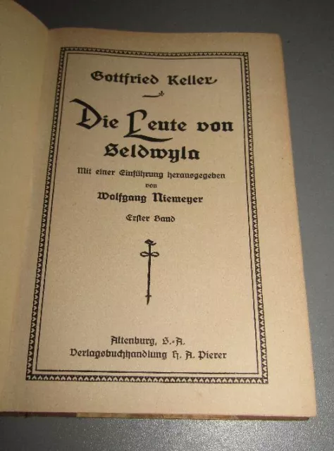 Gottfried KELLER (1819- 1890) Die Leute von Seldwyla 1. und 2. Band   um 1925