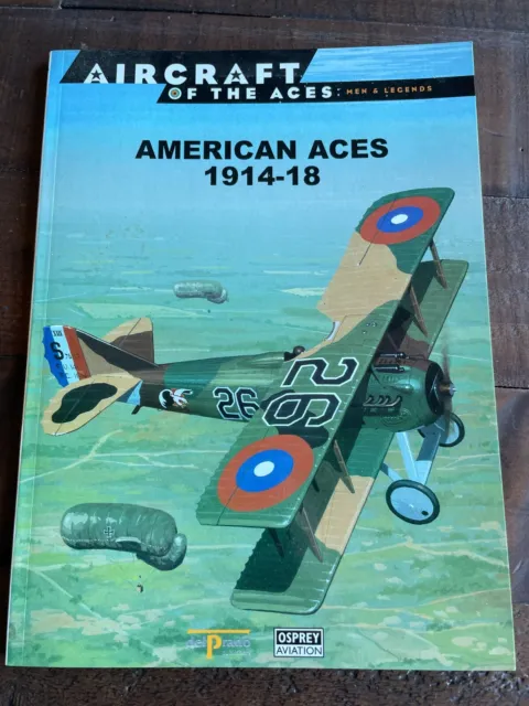 Osprey/DelPrado Aircraft of the Aces American Aces 1914-18 PB