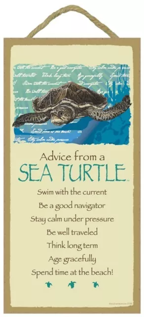 ADVICE FROM A SEA TURTLE Primitive Wood Hanging Sign 5" x 10"