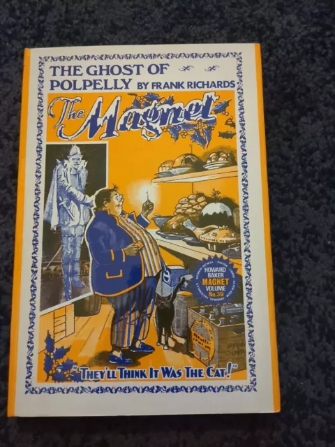 BILLY BUNTER The Ghost of Polpelly - Magnet Vol. 39 - Howard Baker