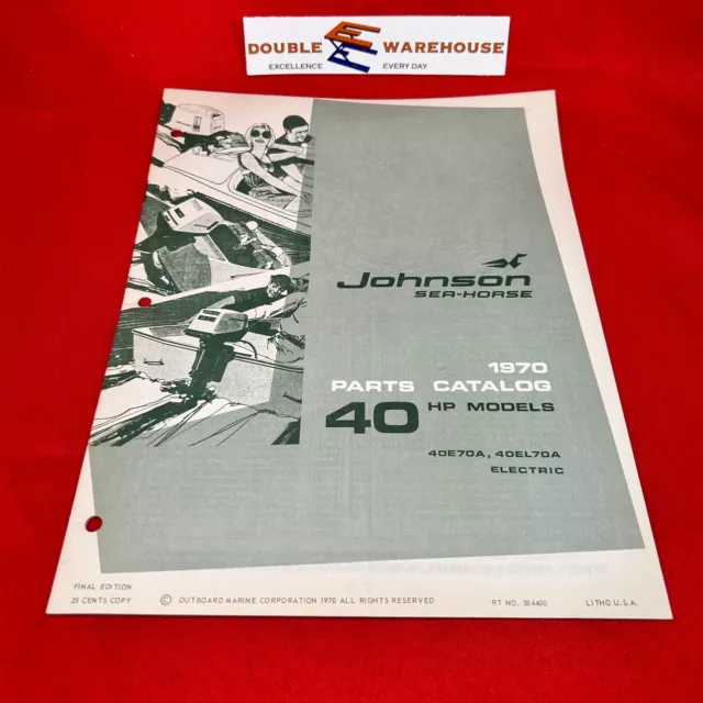 1970 Johnson Sea-Horse 40 HP Electric Parts Catalog 384400 OMC Final Edition