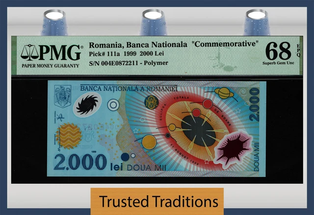 TT PK 111a 1999 ROMANIA 2000 LEI COMMEMORATIVE PMG 68 EPQ SUPERB NEAR-PERFECTION